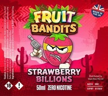 Fruit Bandits- Strawberry Billions - 100ml Short Fill - 0mg